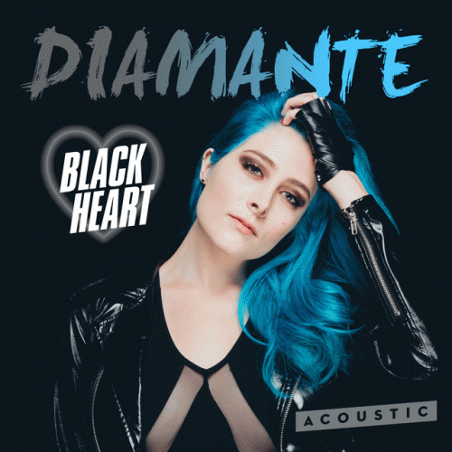 Diamante : Black Heart (Acoustic)